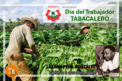 Convocan a jornada por el Día del Trabajador Tabacalero