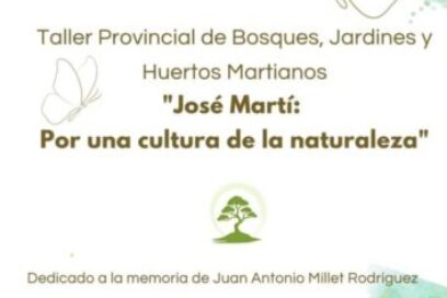 Realizarán en Holguín taller provincial sobre José Martí y la naturaleza