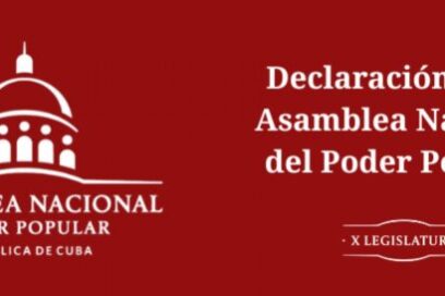 Declaración de la ANPP: «La voluntad del pueblo cubano no será quebrada ni sometida»