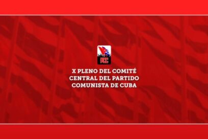 Agenda de Cuba en el X Pleno del Comité Central del Partido