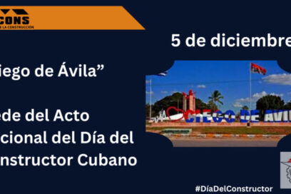 Ciego de Ávila sede del acto nacional por el Día del Constructor