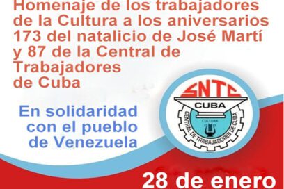 Mensaje del Sindicato de la Cultura por los aniversarios de José Martí y la CTC