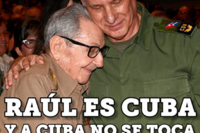 Raúl: ¡Un cubano cubanísimo!
