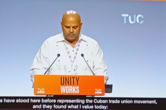 Agradece secretario general de la CTC solidaridad de sindicatos británicos con Cuba