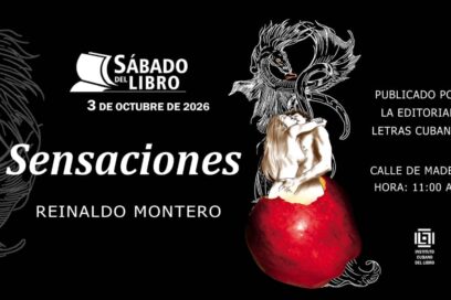 Presentarán Sensaciones, de Reinaldo Montero en el Sábado del Libro