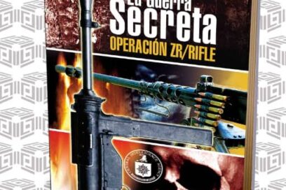 Operación ZR/Rifle: el testimonio de una guerra secreta contra Cuba
