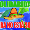 Crece el apoyo a Cuba en el mundo
